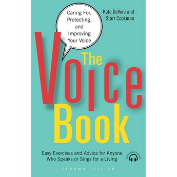 The Voice Book: Caring For, Protecting, and Improving Your Voice (Paperback)